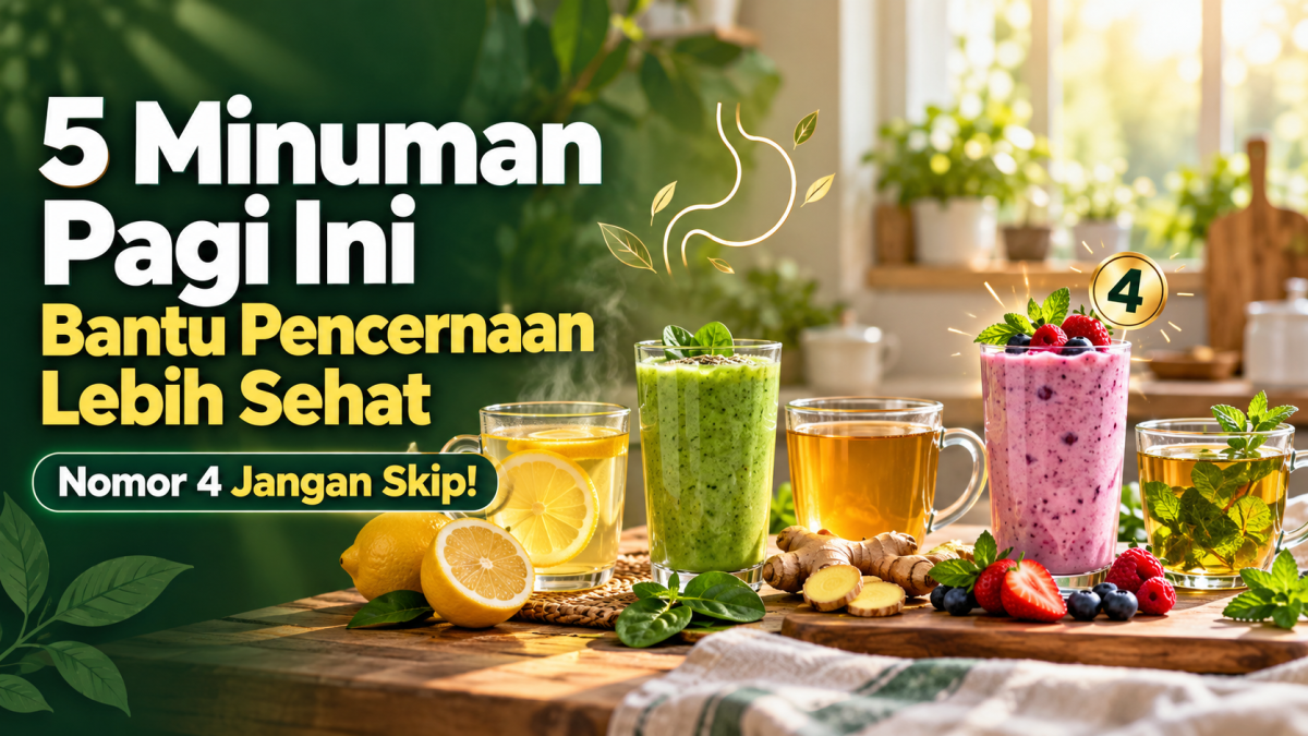 5 Minuman Pagi Ini Bantu Pencernaan Lebih Sehat, Nomor 4 Jangan Skip!