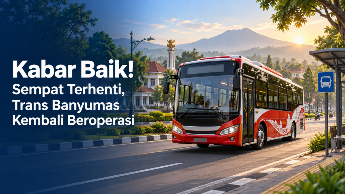 Kabar Baik! Sempat Terhenti, Trans Banyumas Kembali Beroperasi
